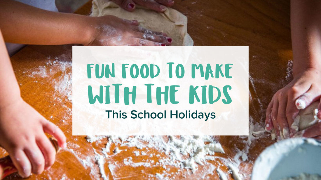 Fun Food to Make with The Kids This School Holidays
